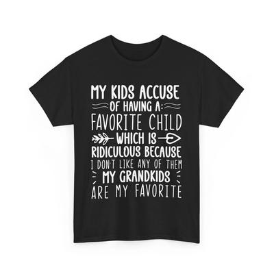 Grandma Shirt, My Grandkids Are My Favorite T-shirt, Grandmother Funny Shirt