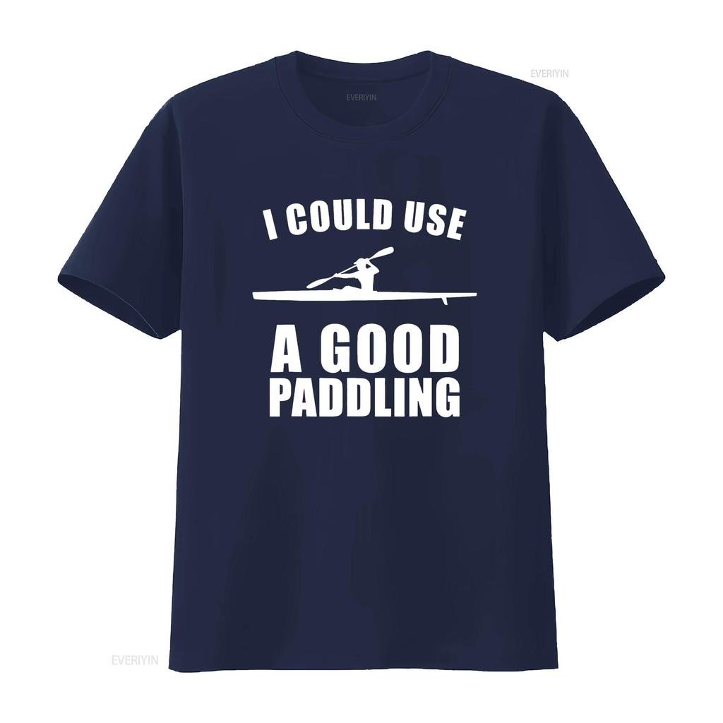 I Could Use A Good Paddling Funny Kayak T Shirt vintage Washed fashion Stretched Unisex homme Stylish Casual designer clothes