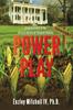The Power Play : Empowerment of the African American Student-Athlete Book