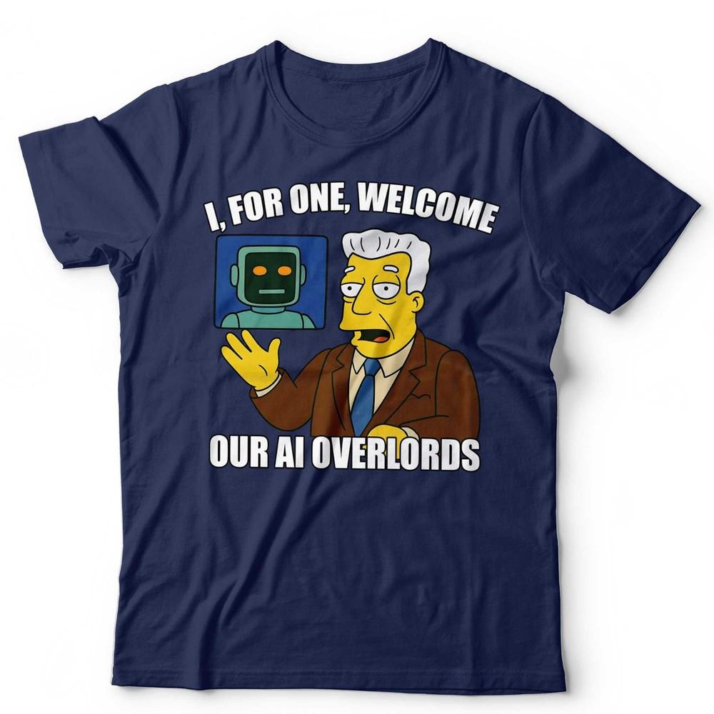 Funny AI Overlords TShirt Meme Robot Graphic Tee Geek Humor Tech Unisex S
