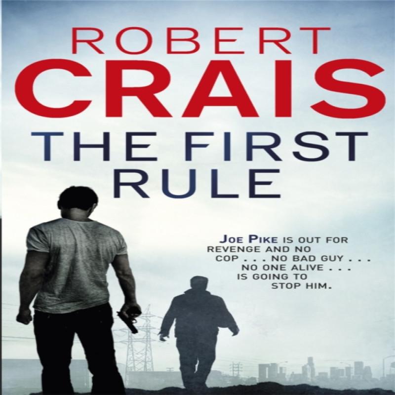 The First Rule by Robert Crais Paperback Book 9781409118237
