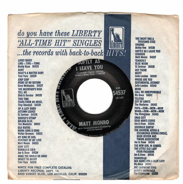

7inch Record MATT MONRO - Softly As I Leave You / Charade 54537 Liberty US Pop Used