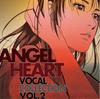 CD TV SOUNDTRACK JUNKO IWAO TOKU MI  Angel Heart Vocal Collection Vol.2 SVWC7436  2006 Japan Obi Japanese Soundtracks