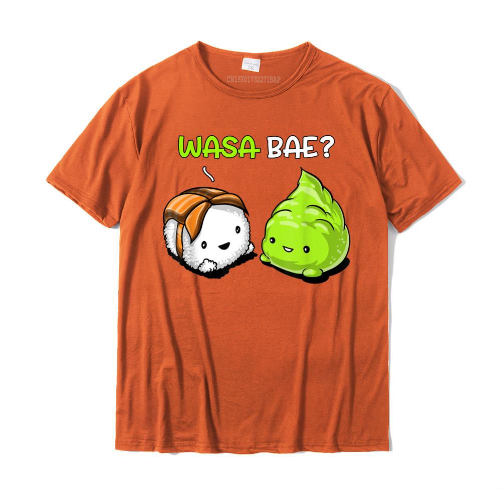 

Sushi Wasabi Wasa Bae Cute Japanese Food Women Unisex Kids TShirt On Sale Geek T Shirt Cotton Unisexs Tops Shirts Geek 4XL