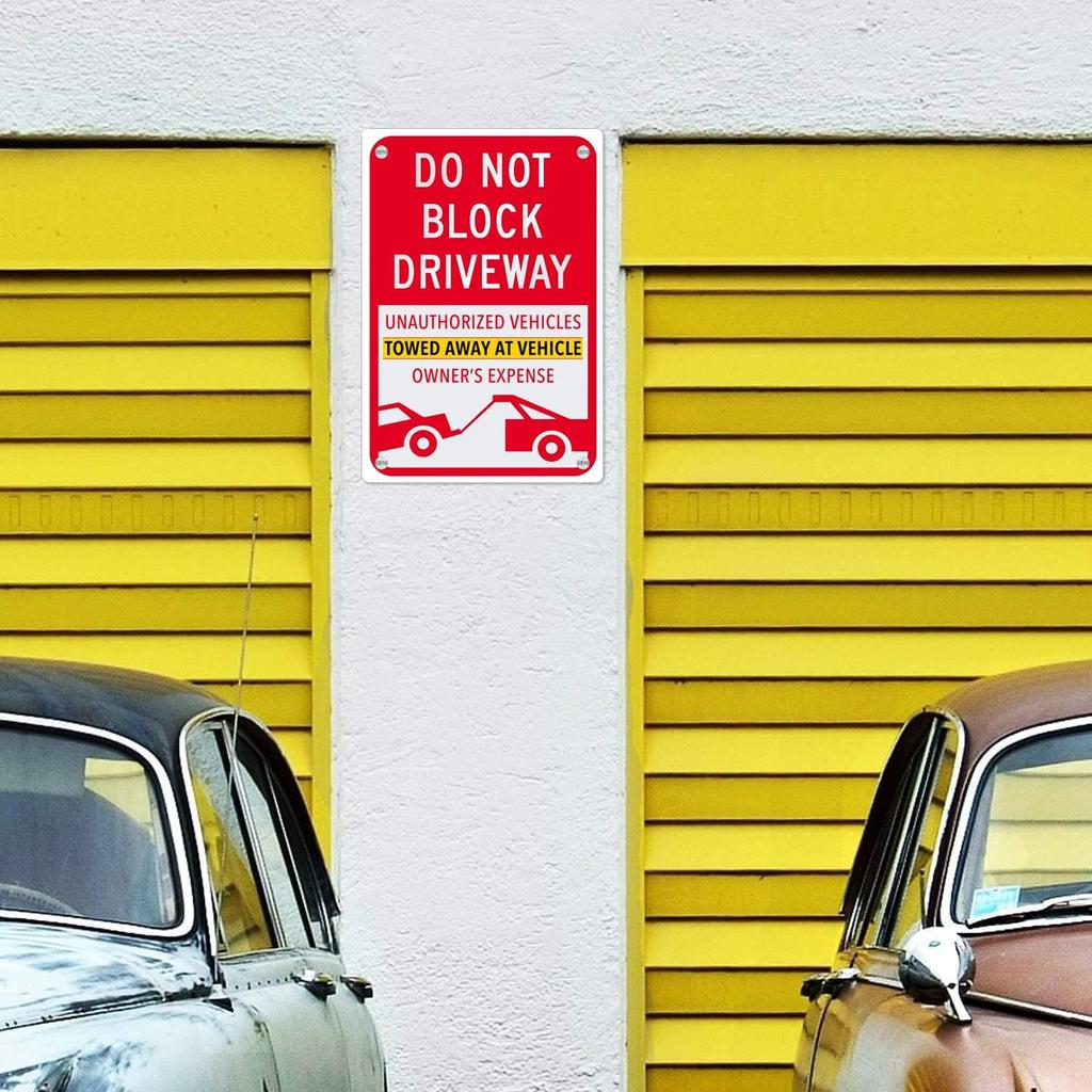 2 Pack No Parking Signs Do Not Block Driveway Signs,Unauthorized Vehicles Towed Away At Vehicle Owner's Expense Sign Easy To Tall and Read,