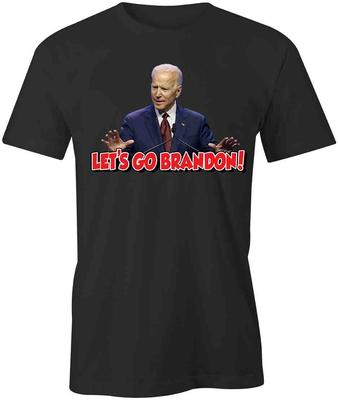 LET'S GO BRANDON TShirt Tee S1BCA655 POLITICAL, BIDEN, REPUBLICAN, FUNNY, FJB
