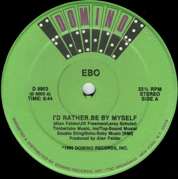 

12inch Record EBO Id Rather Be By Myself D8903 Domino 1985 US SoulFunk Used