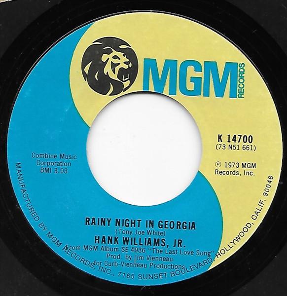 

7inch Record HANK WILLIAMS JR. Rainy Night In Georgia K14700 MGM Records 1974 US CountryFolk Used