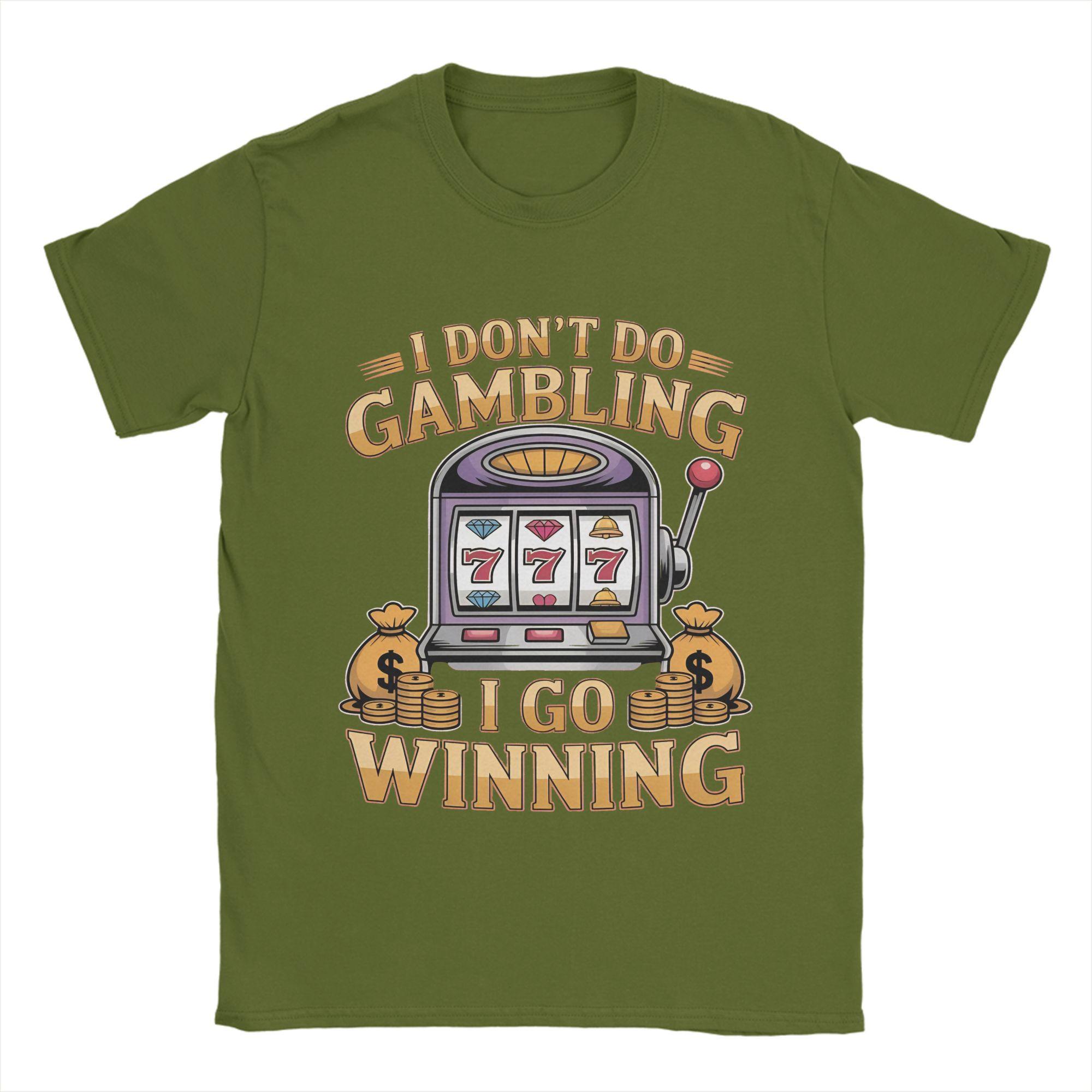 

Funny Gambling Meme Men T Shirt Casual Tees Short Sleeve Round Neck T-Shirts Pure Cotton Gift Idea Clothing 4XL