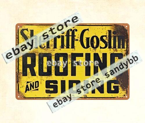 

Sherriff Goslin Roofing architectural home builder metal tin sign wall decorAluminum 20x30cm（7.8x11.8inch）