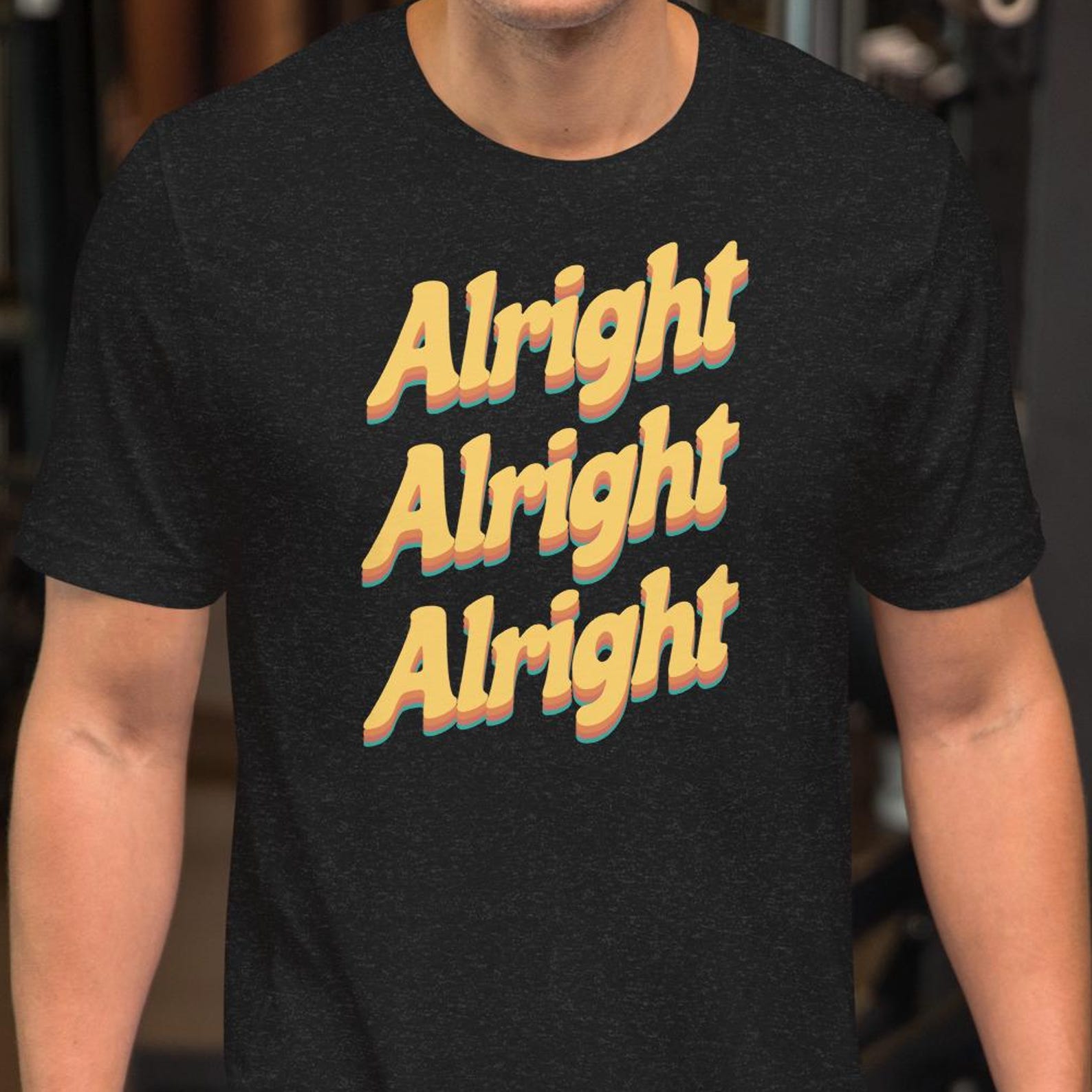 Alright Alright Alright, Unisex t-shirt M