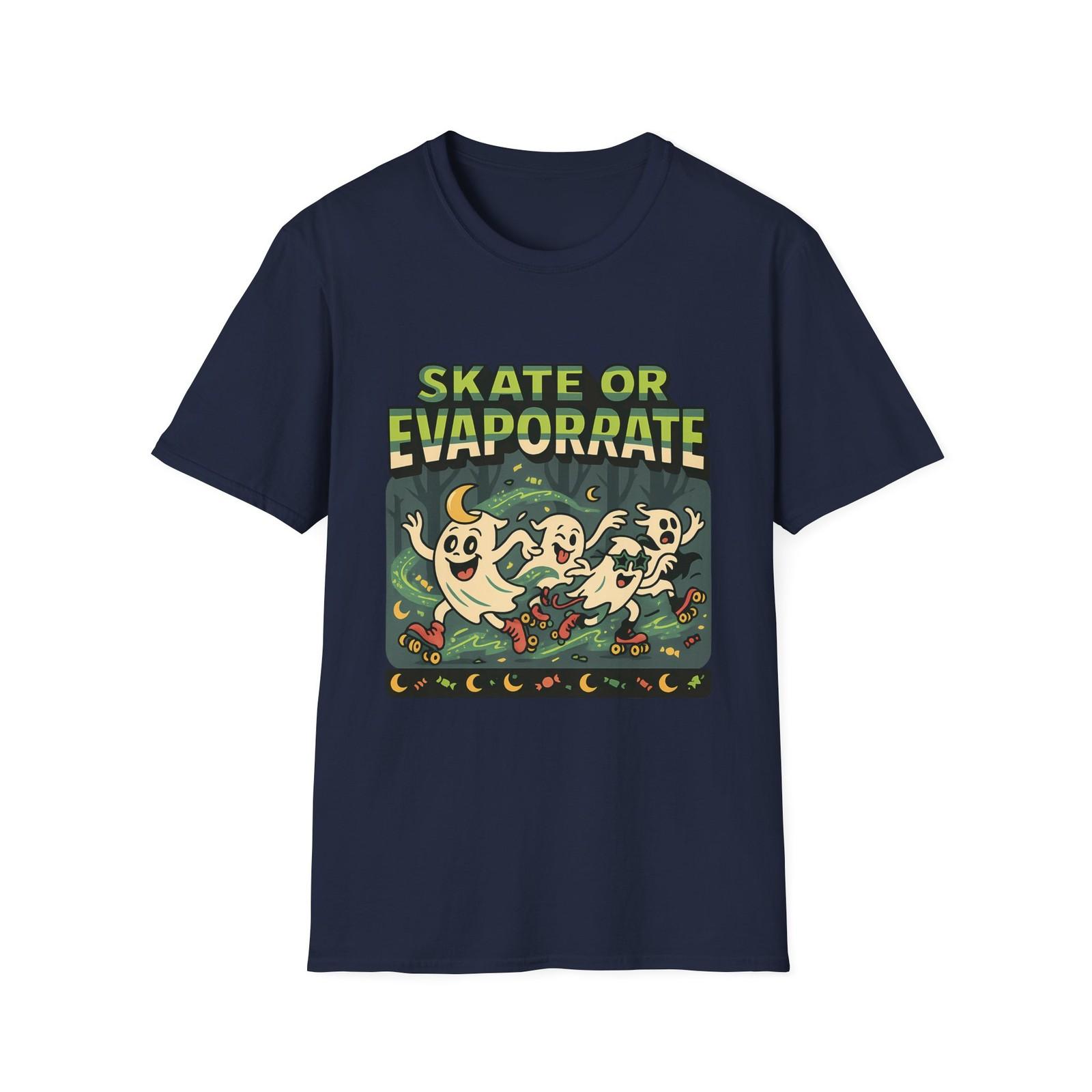 Unisex Softstyle T-Shirt Mens Womens Tees Top Skate or Evaporate Funny Ghost Roller Skates Halloween S
