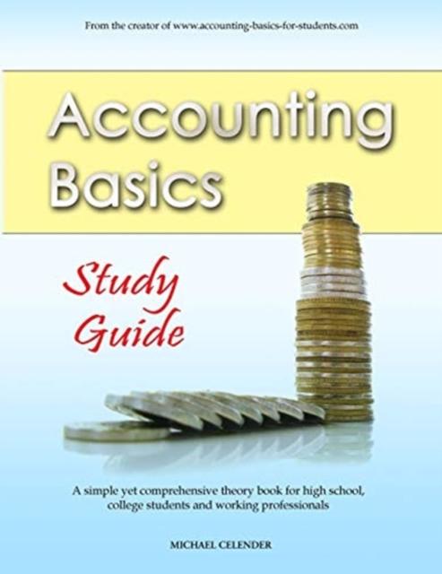 The Accounting Basics : Study Guide : 1 Book