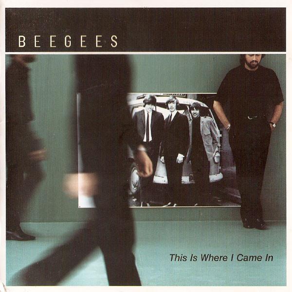 

CD BEE GEES This Is Where I Came In 3145496262 Polydor 2001 Canada Rock Used