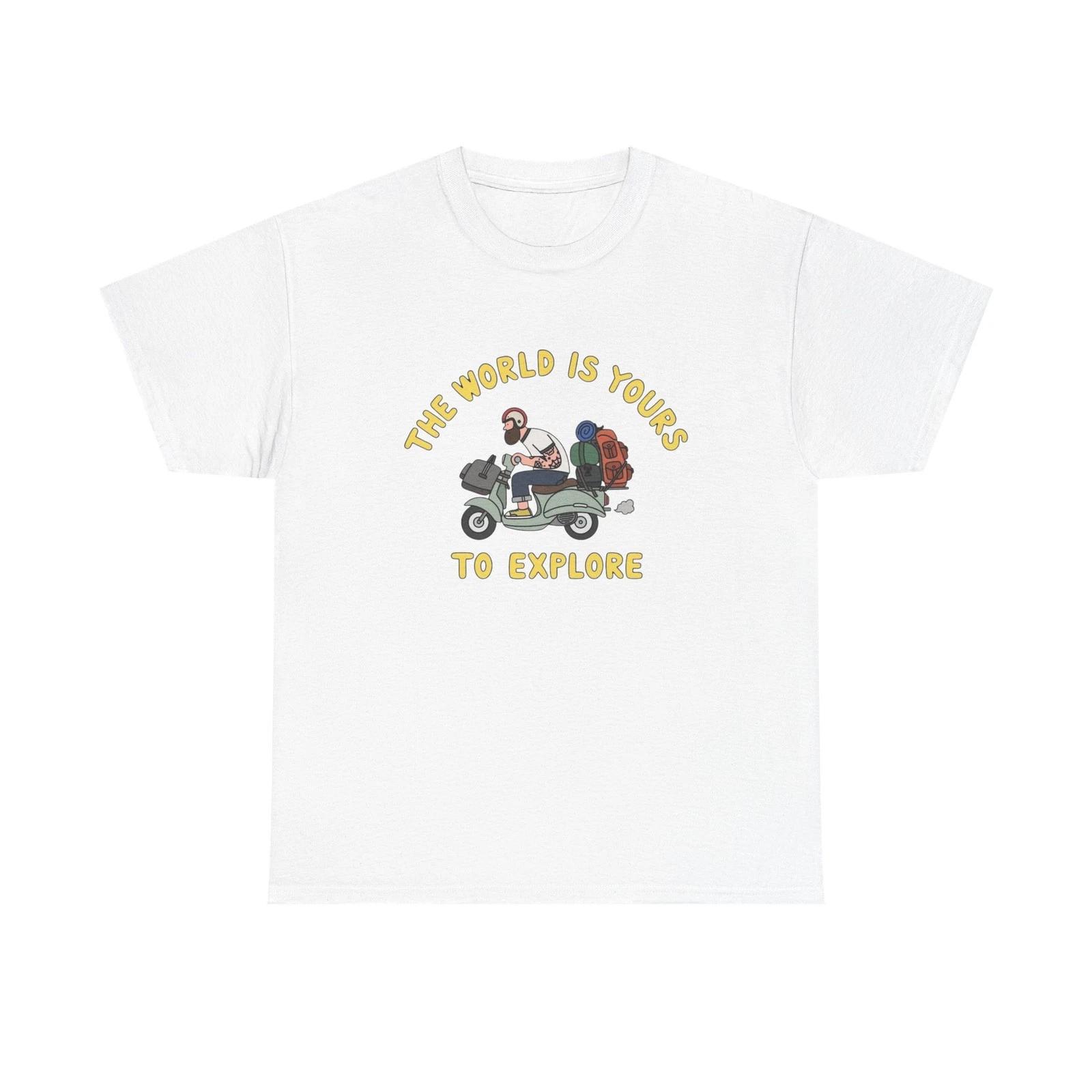 The World Is Yours To Explore T Shirt Graphic Unisex Heavy Cotton Tee NEW GIFT 3XL