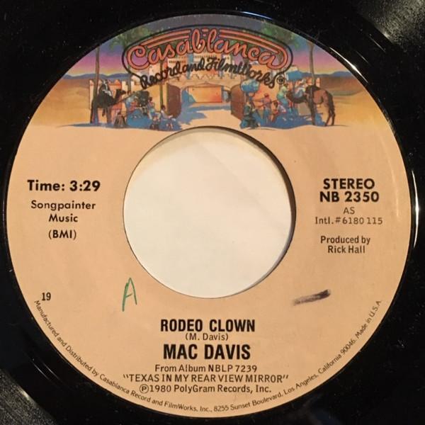 7inch Record MAC DAVIS - Rodeo Clown NB2350 Casablanca 1980 US Pop Used