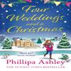 Four Weddings and a Christmas by Phillipa Ashley Paperback Book 9780008494384