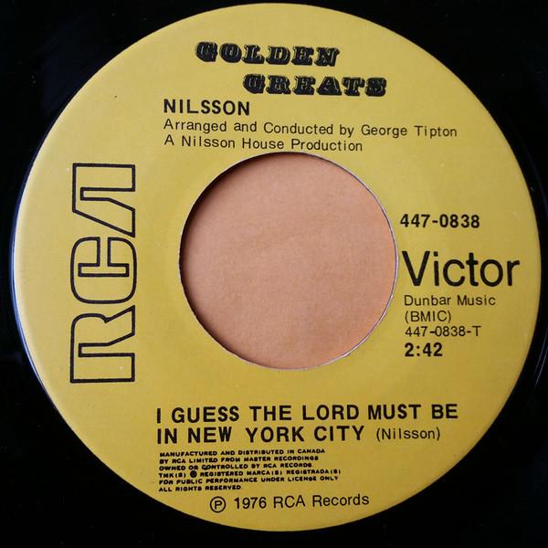 

7inch Record HARRY NILSSON I Guess The Lord Must Be In New Yor 4470838 RCA Victor 1976 Canada Pop Used