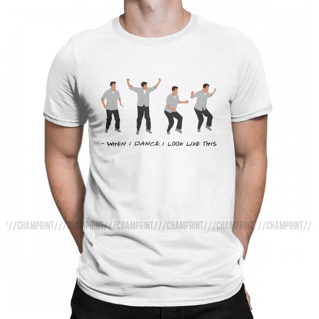 Leisure Friends Chandler Bing When I Dance T-Shirt Men Crew Neck Cotton T Shirt TV Short Sleeve Tee Shirt Original Clothing