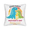 Our First Mothers Day Together Pillow Case Soft Pillow Cover For Living Room Bed Chair Morden Pillowcases