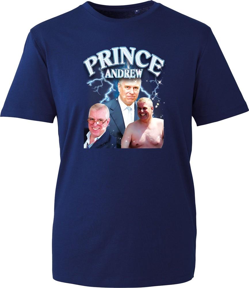 Prince Andrew Tshirt Funny Royal Family Tee King Charles Son Joke Gift Top