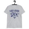 First Grade Crew, 1st Grade Teacher Unisex T-Shirt, Teacher Team Tee Shirt