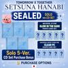 VORBESTELLUNG TXT JAPAN SINGLE SETSUNA HANABI SOLO ver SET weverse JP UMS POB FOTOKARTE