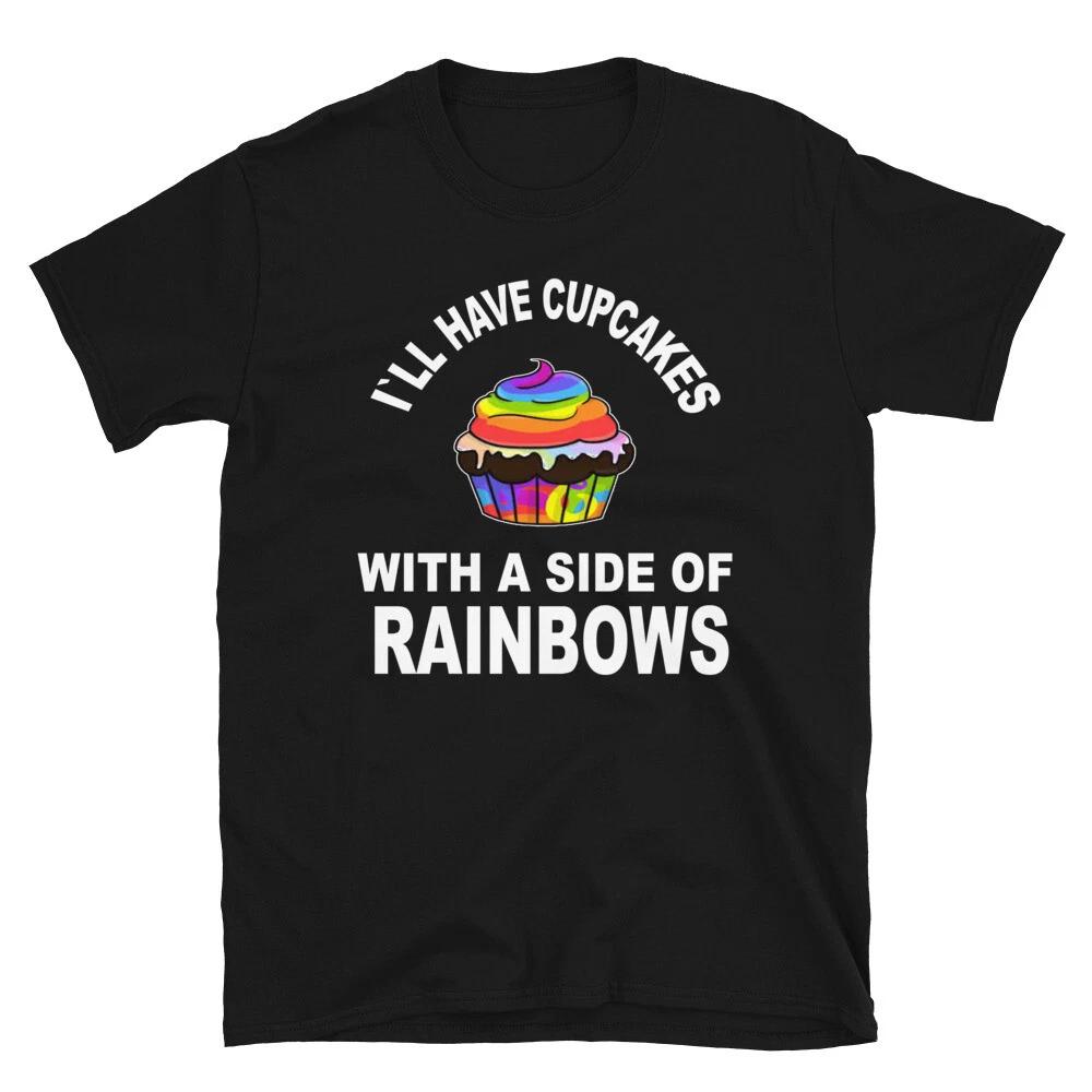 I`ll Have Cupcakes Rainbows T-Shirt 3XL