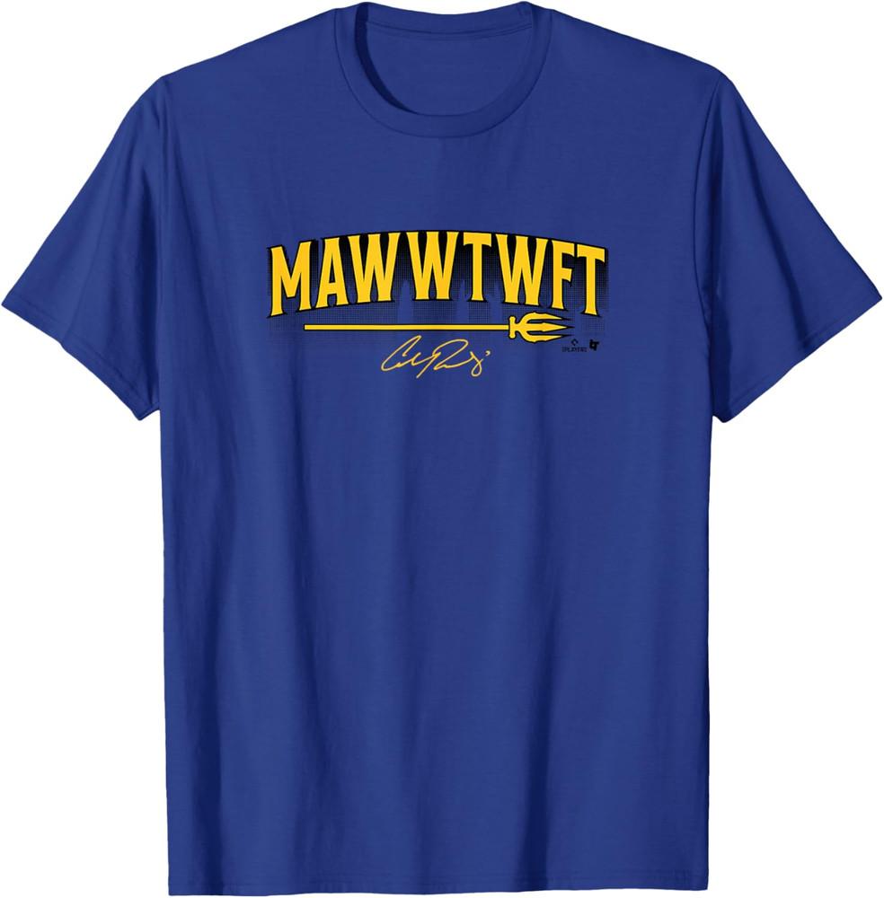 Cal Raleigh - MAWWTWFT - Seattle Baseball 2025 Sport Unisex T-Shirt M