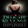 Delicate Revenge by Alta Hensley Paperback Book 9781953504302