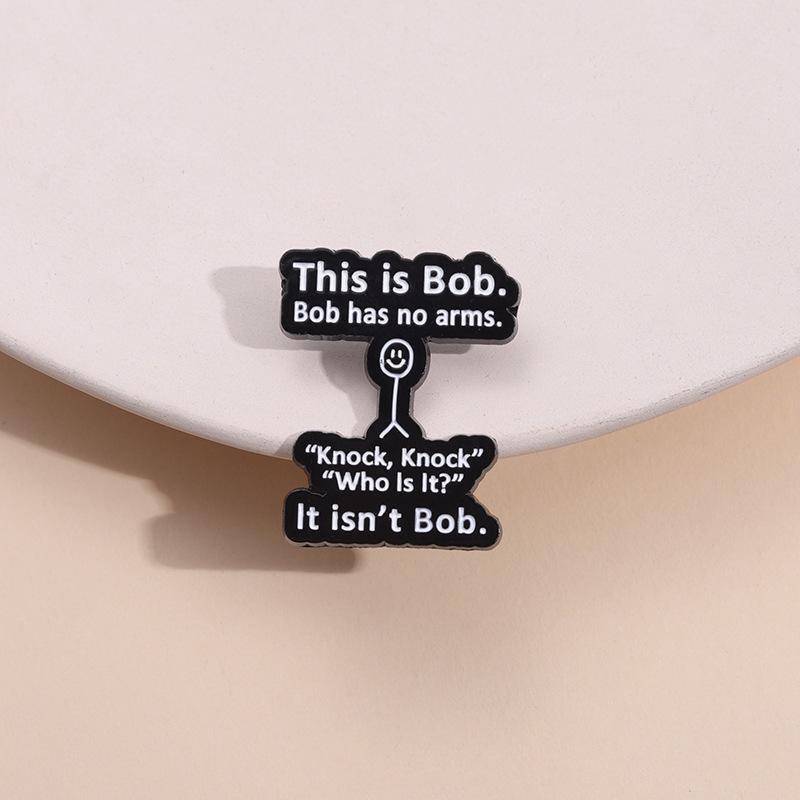 Hey You Dropped This Brain Funny Sarcasm Quotes Enamel Pins Cartoon Character Bob Is No Arms Humor Joke Metal Badge Jewelry Gift