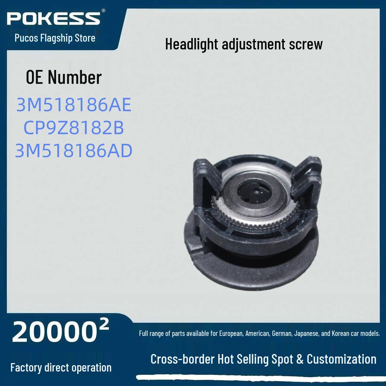

Headlight Adjustment Screw for Ford Focus (Model: 3M518186AE) Pokess