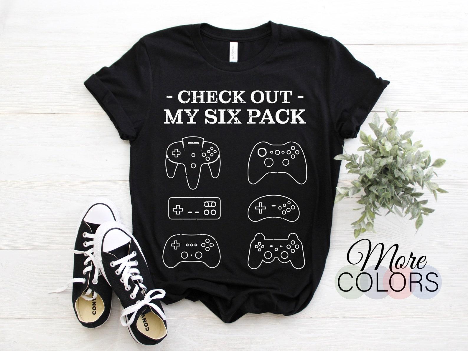 Check Out My 6 Six Pack Gamer Video Funny T-Shirt, Gamers Gift, Video Games Play Playing Lover, Boys Girls Geeks Nerds Friend Family Shirt 150