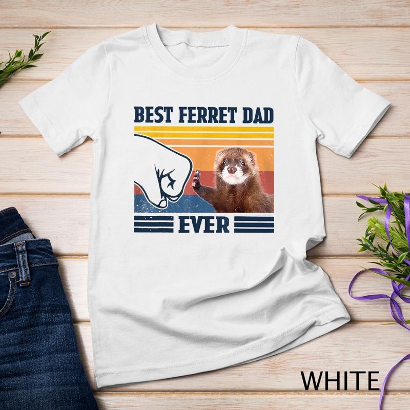 Best Ferret Dad Ever Fathers Day 2024 Unisex T Shirt