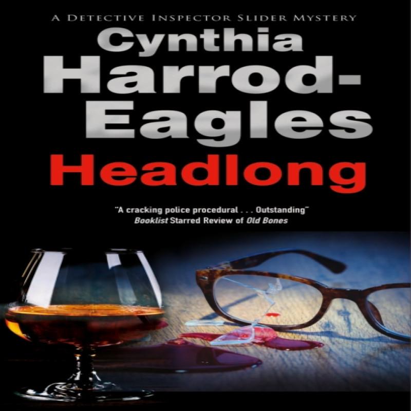 Headlong by Cynthia HarrodEagles Hardback Book 9780727888365