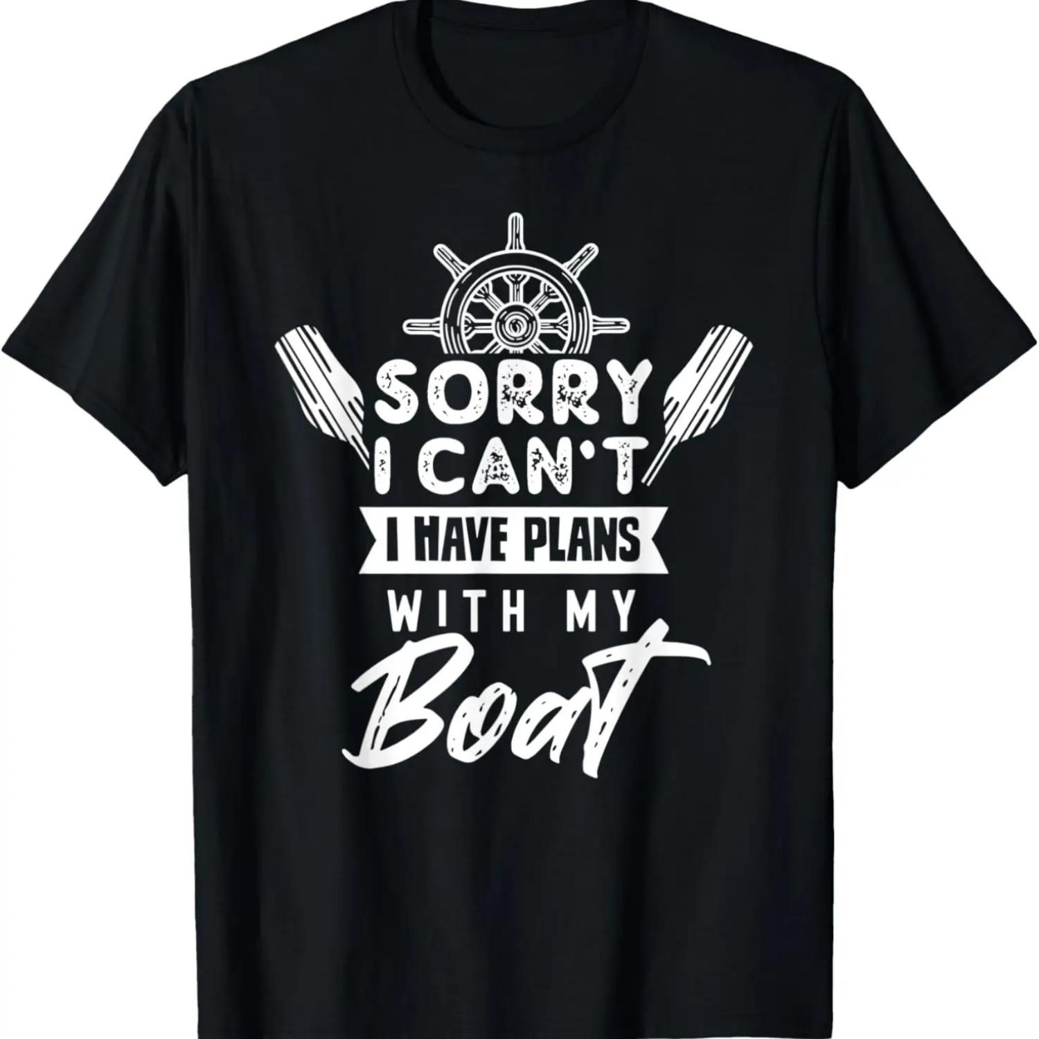 

Sorry I Can t I Have Plans With My Boat Captain Boating T-Shirt XXXXXL чорний