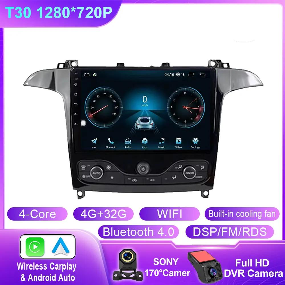Android 14 Auto Radio For Ford S Max S-MAX 2006-2015 For Ford Galaxy 2014 Carplay Multimedia Video Player Navigation GPS No 2din