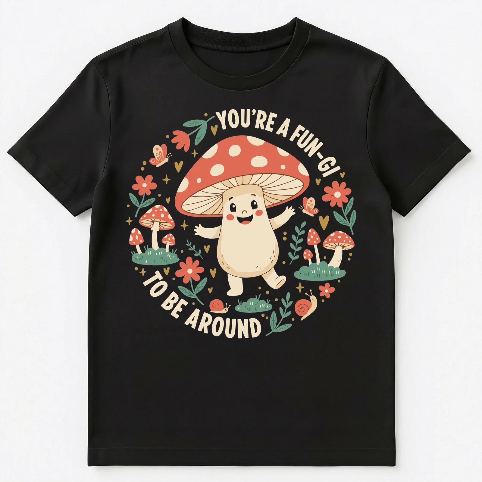 Playful Mushroom Character With Fun Gi Slogan Unisex T-Shirt L
