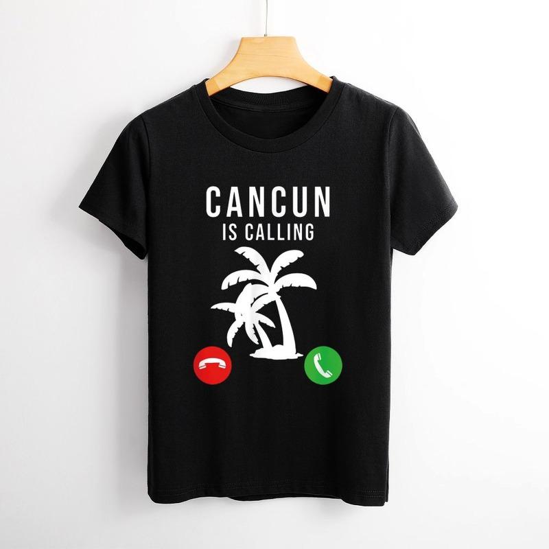 Cancun Is Calling Funny Souvenir Holiday Trip Summer Cotton T-Shirts Women’s