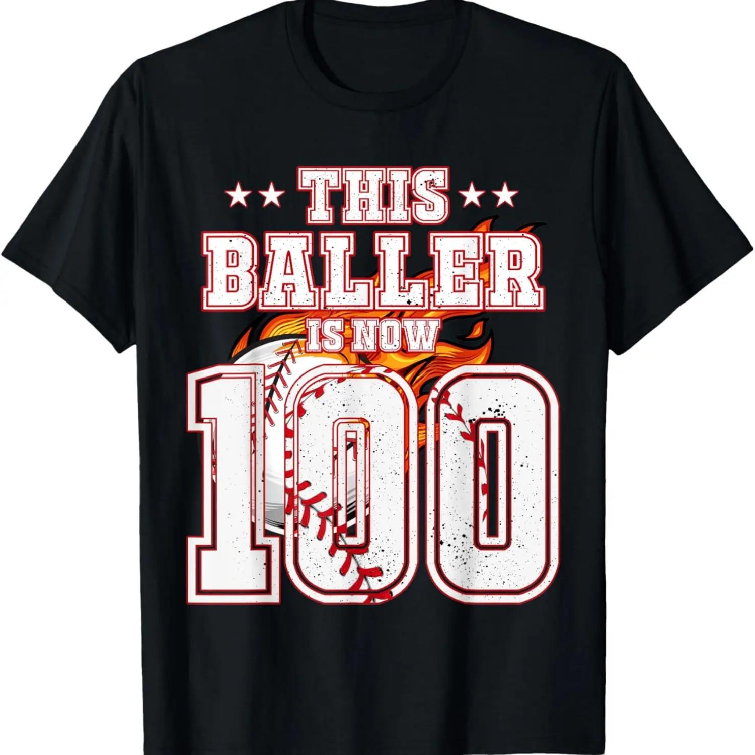 

This Baller Is Now 100 Years Old Baseball Lovers 100th B-day T-Shirt XXXXXL чёрный