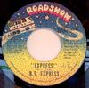 7inch Record B.T. EXPRESS  Express RD7001 Roadshow 1974 Canada SoulFunk Used