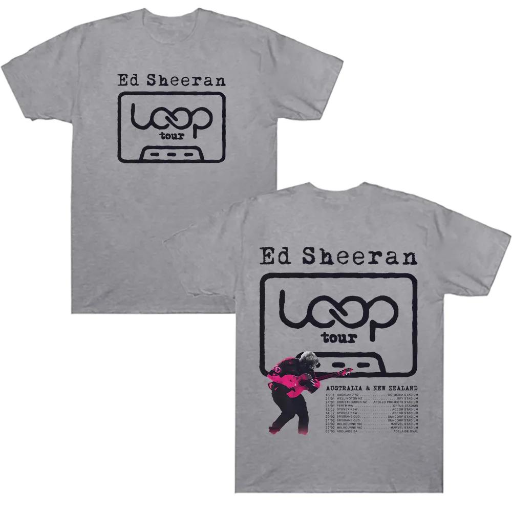 2026 Ed Sheeran Loop Tour T-shirt Cotton Men's Summer Cotton T-shirt New Fashion Loose Unisex Hip Hop Graphic Clothing Y2K