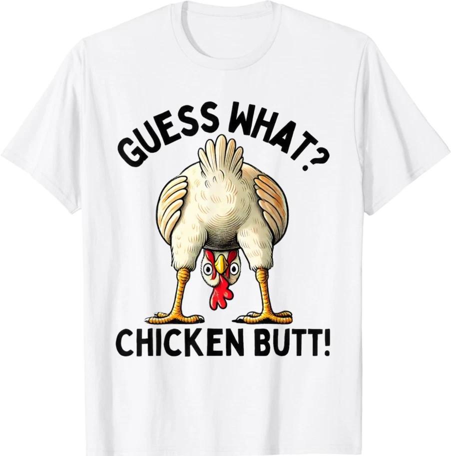 Guess What Chicken Butt Tee, Funny Chicken Meme Unisex, T-Shirt S