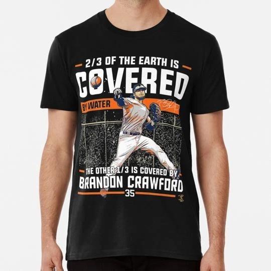 

Brandon Crawford Covered By S to 5XL Made in the USA T-Shirt S