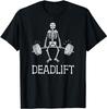 New Limited Deadlift Funny Skeleton Weight Lifting Workout T-Shirt Size S-5Xl