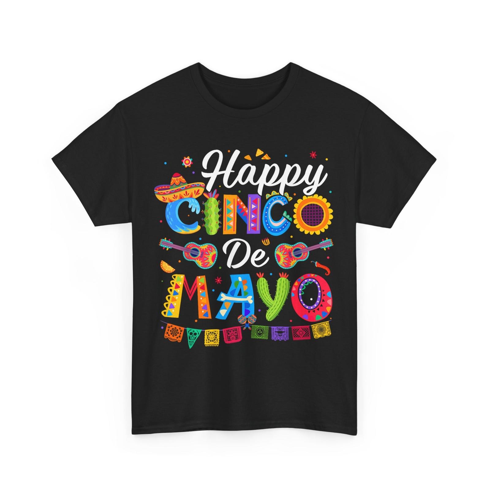 5 De Mayo T-Shirt, Happy Cinco De Mayo Mexican Fiesta Cute Shirt XXL