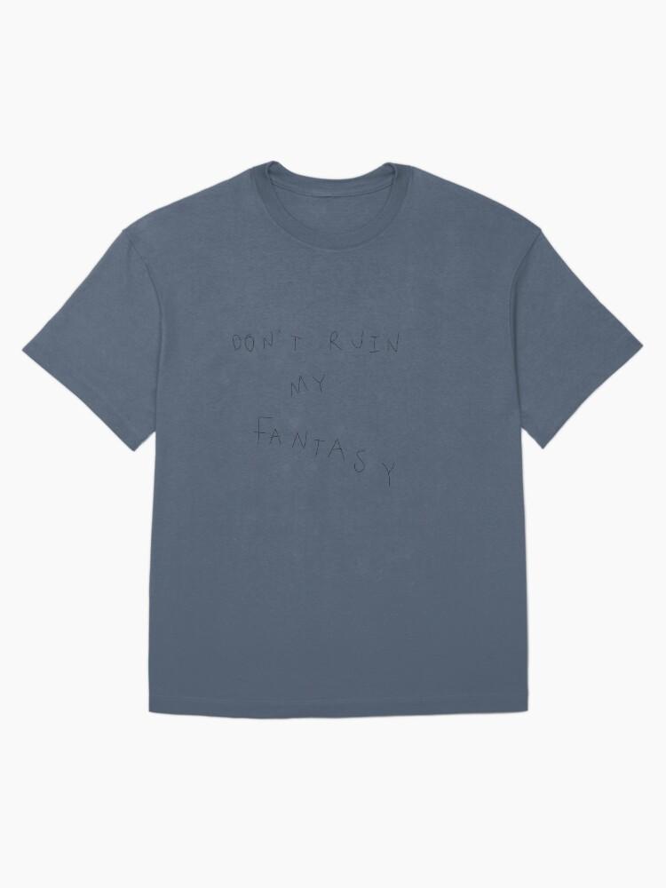 Harry Styles Don't ruin my fantasy Oversized T-Shirt