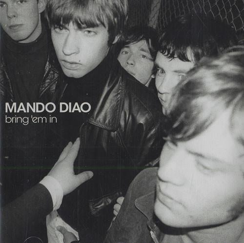 

CD MANDO DIAO Bring Em In 724354184222 Majesty Recordi 2002 Sweden Rock Used