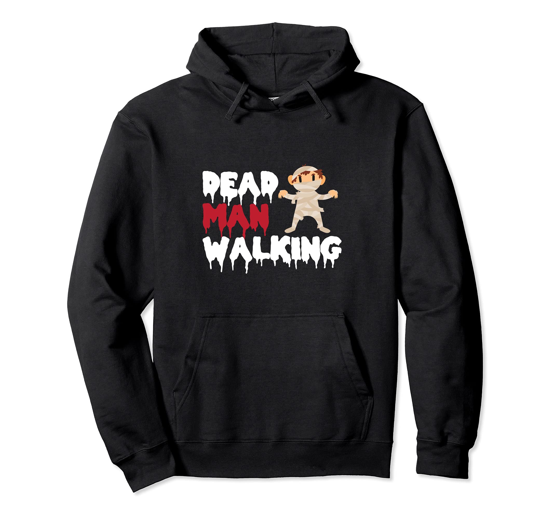 

Dead Man Walking Spooky Halloween Mummy Trick or Treat Lover Hoodie