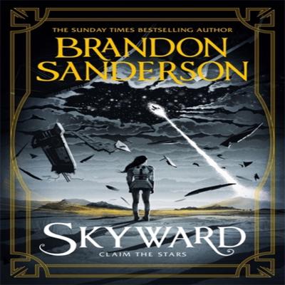 Skyward by Brandon Sanderson Hardback Book 9781473233249